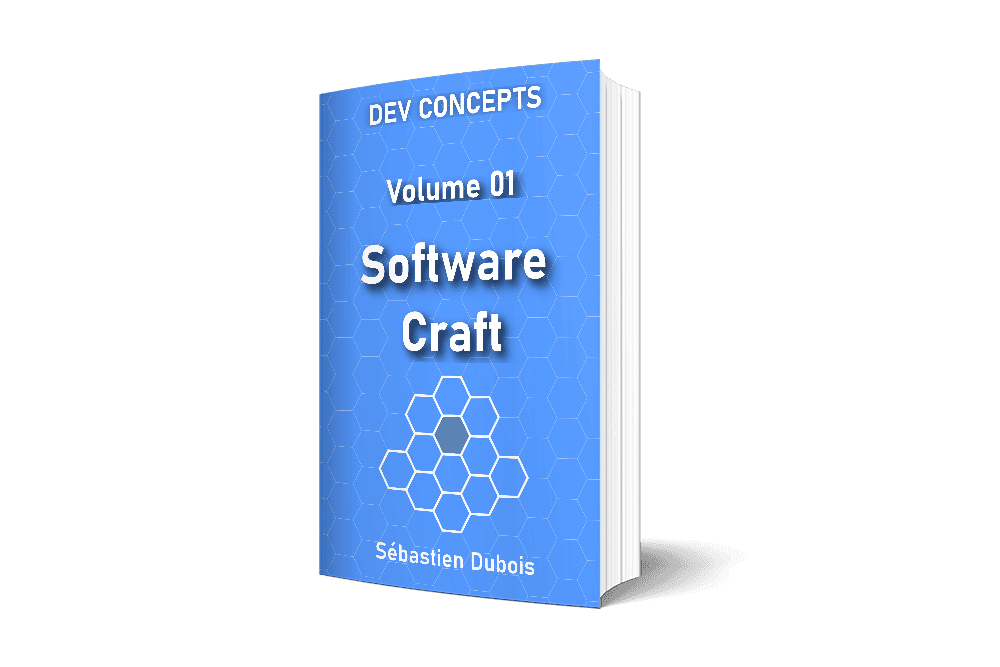 Dev Concepts Volume 1: Software craft. A book about software craftsmanship and productivity.